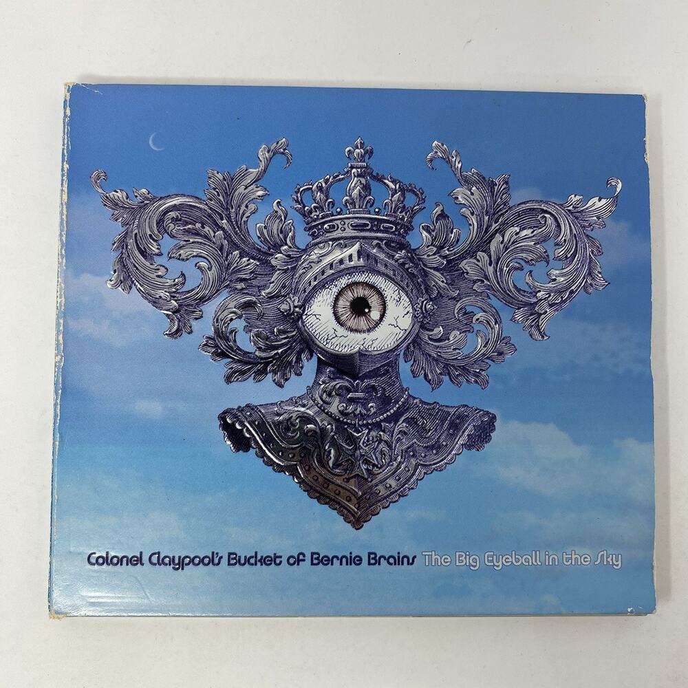 Colonel Claypool's Bucket of Bernie Brains-The Big Eyeball in the Sky CD 2004